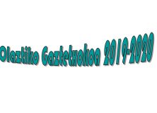 OLAZTIKO GAZTETXOKOA 2019-2020