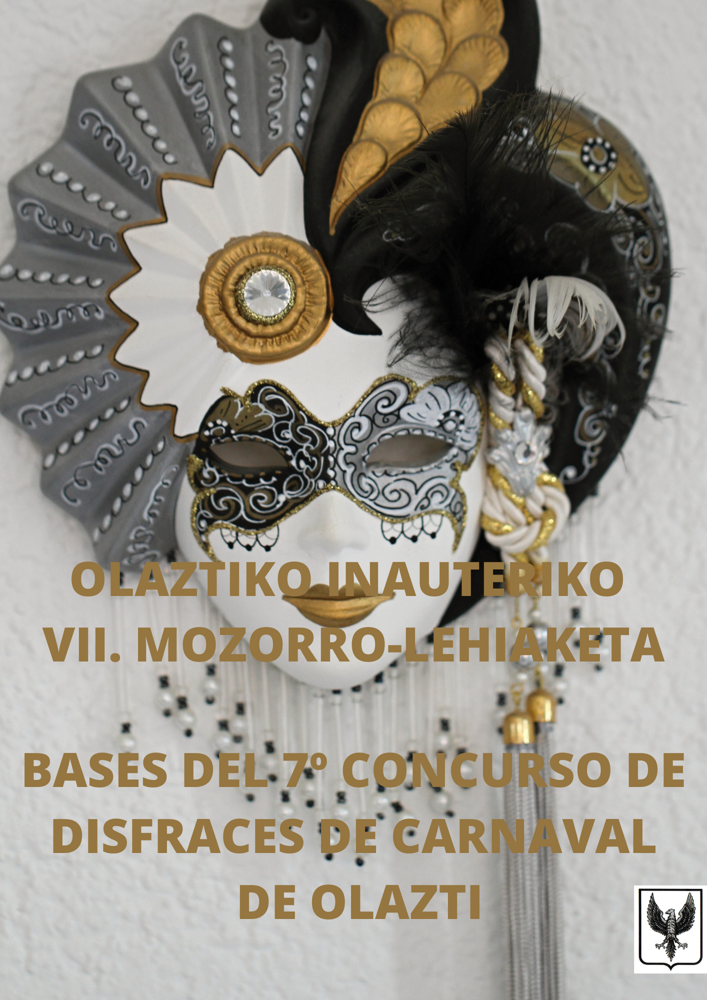 BASES DEL SÉPTIMO CONCURSO DE DISFRACES DE CARNAVAL DE OLAZTI/OLAZAGUTIA BASES DEL SÉPTIMO CONCURSO DE DISFRACES DE CARNAVAL DE OLAZTI/OLAZAGUTIA